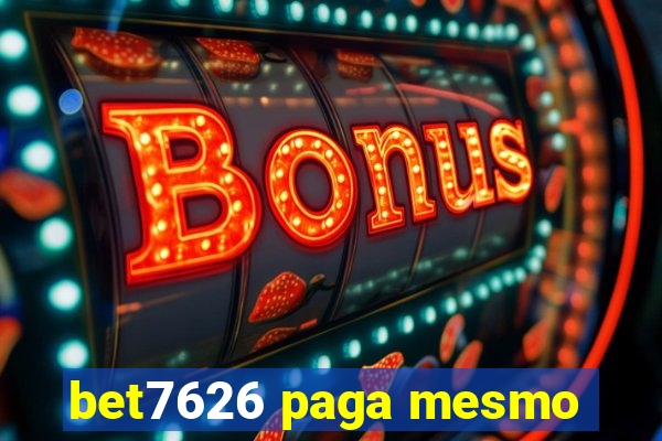 bet7626 paga mesmo